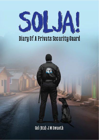 Solja! book by Col. (Rtd) Joseph Mulowa Owuoth